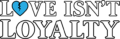 loveisntloyalty.alvcbranding.com